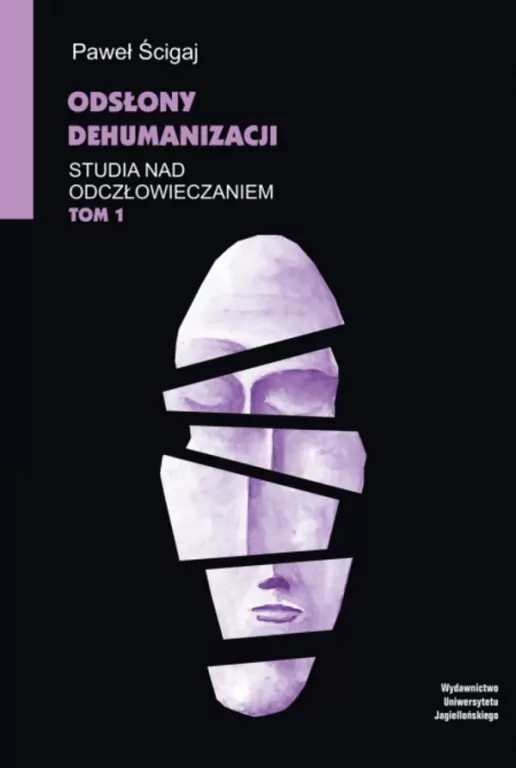 Studia nad odczłowieczaniem T.1 - tantis.pl
