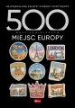 500 najpiękniejszych miejsc Europy - tantis.pl