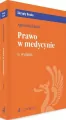 Prawo w medycynie. Wydanie 6 - tantis.pl