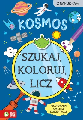 Szukaj, koloruj i licz. Kosmos