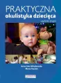 Praktyczna okulistyka dziecięca w.2 - tantis.pl