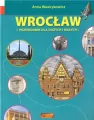 Wrocław. Przewodnik dla dużych i małych w.4 - tantis.pl