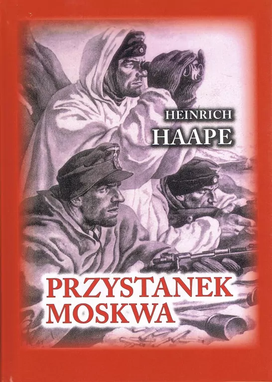 Przystanek Moskwa. Niemiecki lekarz na froncie wschodnim 1941-1942 - tantis.pl