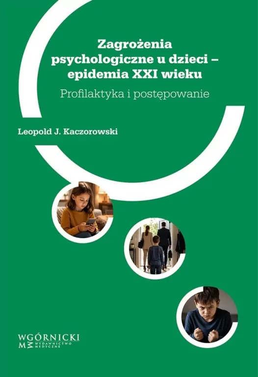 Zagrożenia psychologiczne u dzieci-epidemia XXI... - tantis.pl