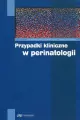 Przypadki kliniczne w perinatologii - tantis.pl