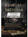 Młodość walcząca - tantis.pl