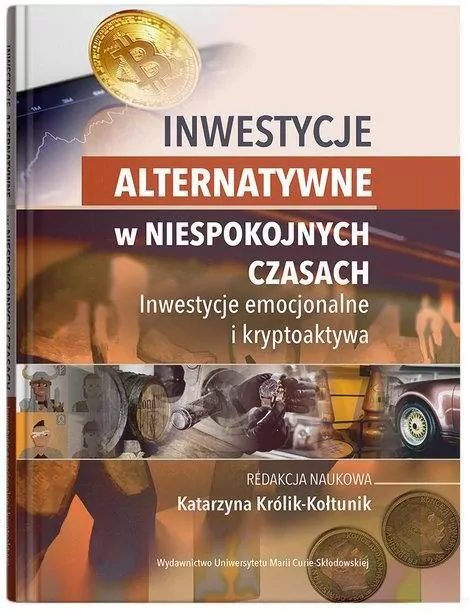 Inwestycje alternatywne w niespokojnych czasach - tantis.pl