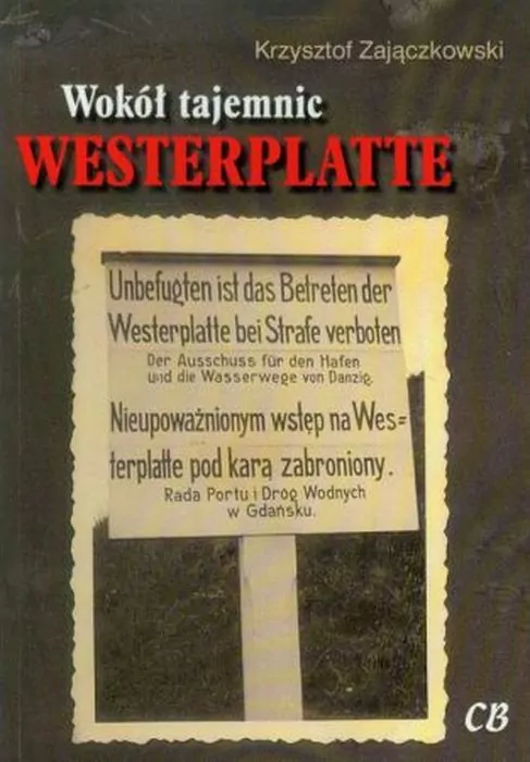 Wokół tajemnic Westerplatte - tantis.pl