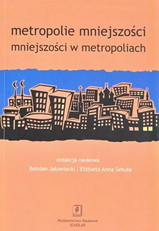 Metropolie mniejszości mniejszości w metropoliach - tantis.pl