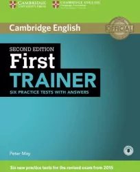 First Trainer. Six Practice Tests with Answers