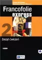 Francofolie express 2. Zeszyt ćwiczeń - tantis.pl