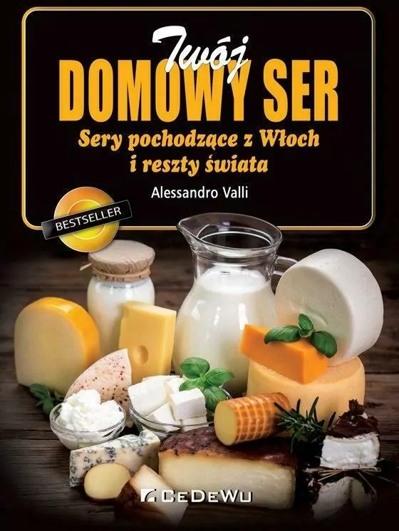 Twój domowy ser. Sery pochodzące z Włoch i reszty świata - tantis.pl