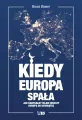 Kiedy Europa spała. Jak radykalny islam niszczy Europę od wewnątrz - tantis.pl