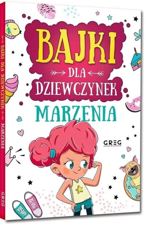 Bajki dla dziewczynek. Marzenia. 64 strony w kolorze - tantis.pl
