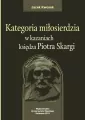 Kategoria miłosierdzia w kazaniach księdza... - tantis.pl