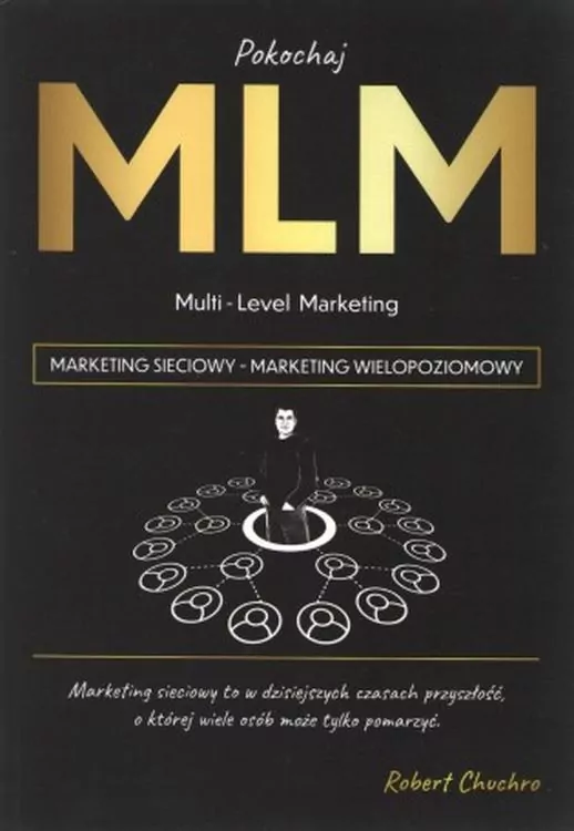 Pokochaj MLM. Multi-Level Marketing - tantis.pl