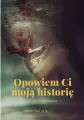 Opowiem Ci moją historię. Wersja rozszerzona - tantis.pl