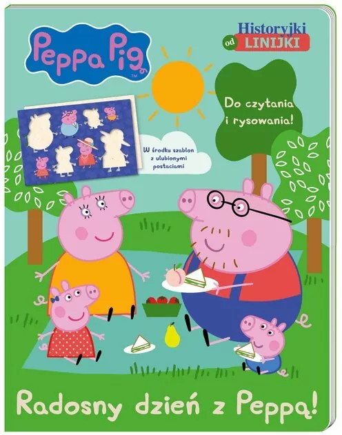 Peppa Pig. Historyjki od linijki cz. 1 Radosny dzień z Peppą. - tantis.pl