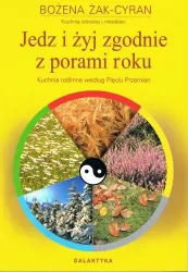 Jedz i żyj zgodnie z porami roku