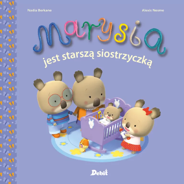 Marysia jest starszą siostrzyczką - tantis.pl
