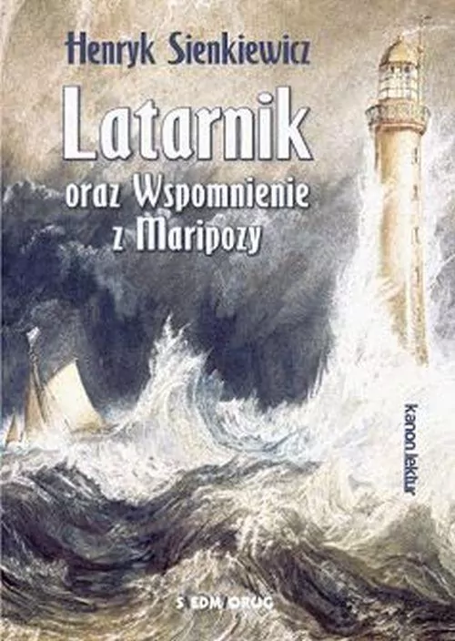 Latarnik oraz Wspomnienie z Maripozy - tantis.pl