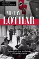 Młody Lothar. Żydowski uciekinier w półświatku nazistowskiego Berlina - tantis.pl