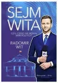 Sejm wita. Czyli czego nie mówią wam politycy? - tantis.pl