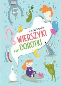 Wierszyki Pani Dorotki - tantis.pl