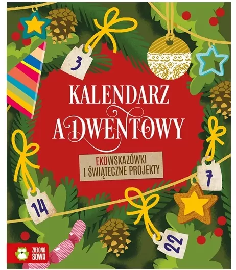 Kalendarz adwentowy. Ekowskazówki i świąteczne projekty - tantis.pl