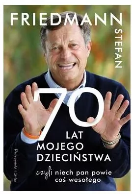 Siedemdziesiąt Lat Mojego Dzieciństwa - tantis.pl