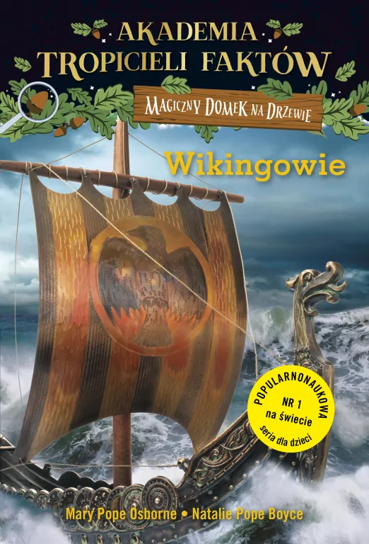 Wikingowie. Magiczny domek na drzewie. Akademia Tropicieli Faktów - tantis.pl