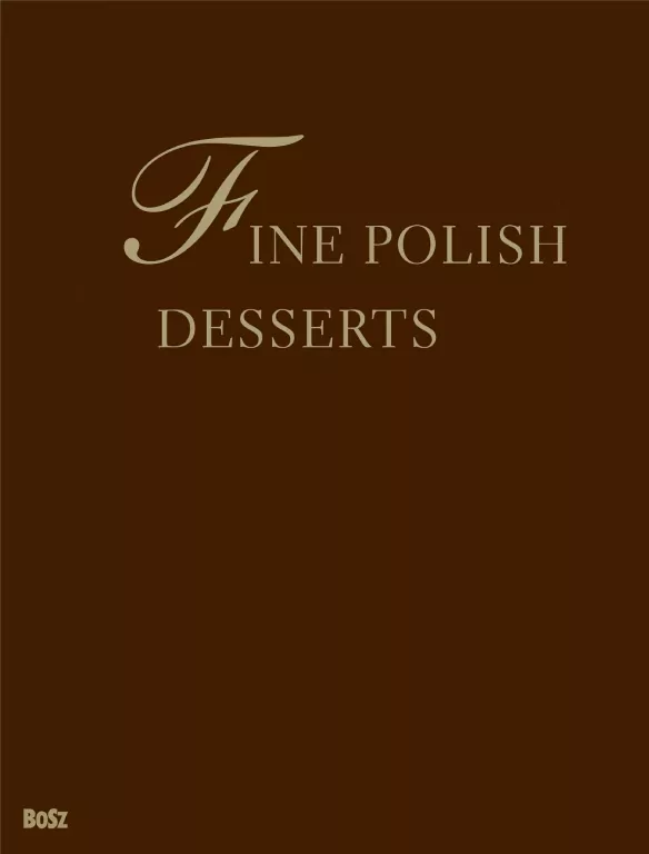 Fine polish desserts - tantis.pl
