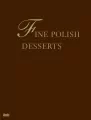 Fine polish desserts - tantis.pl