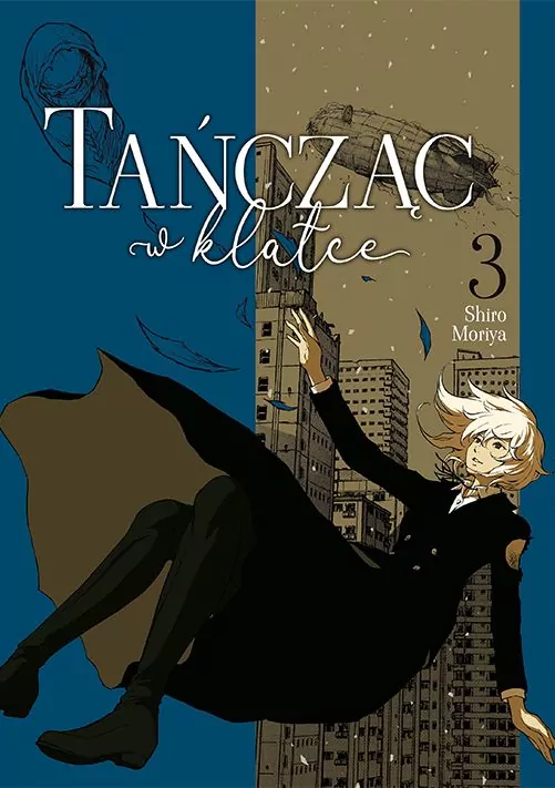 Tańcząc w klatce. Tom 3 - tantis.pl