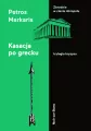 Kasacja po grecku. Trylogia kryzysu. Tom 2 - tantis.pl