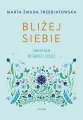 Bliżej siebie. Imiona kobiecości - tantis.pl