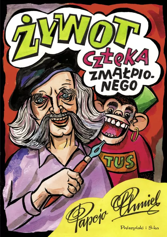 Żywot człeka zmałpionego - tantis.pl