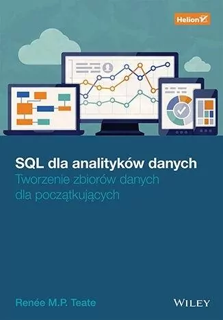 SQL dla analityków danych. Tworzenie zbiorów danych dla początkujących - tantis.pl