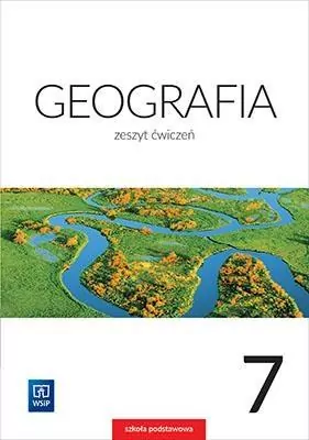 Geografia. Zeszyt ćwiczeń, Klasa 7. Szkoła podstawowa - tantis.pl