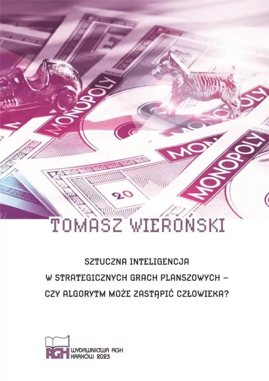 Sztuczna inteligencja w strategicznych grach planszowych - czy algorytm może zastąpić człowieka? - tantis.pl