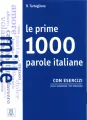 Prime 1000 parole italiane Con esercizi - tantis.pl