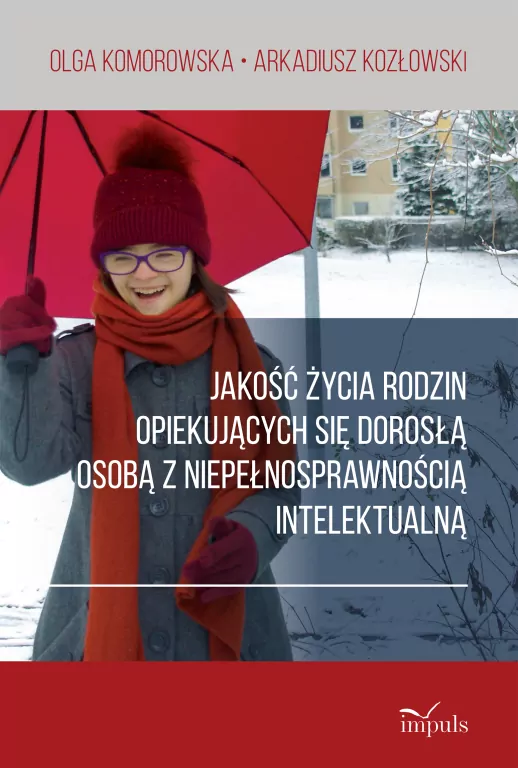 Jakość życia rodzin opiekujących się dorosłą osobą - tantis.pl