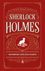 Sherlock Holmes. Wspomnienia Sherlocka Holmesa