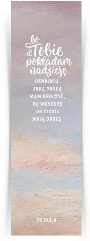 Zakładka duża - Bo w Tobie pokładam - tantis.pl