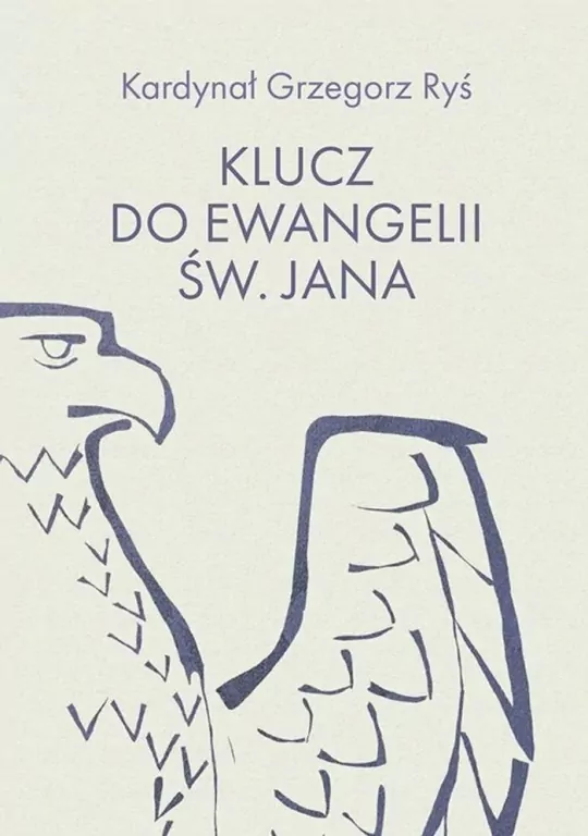 Klucz do Ewangelii św. Jana - tantis.pl
