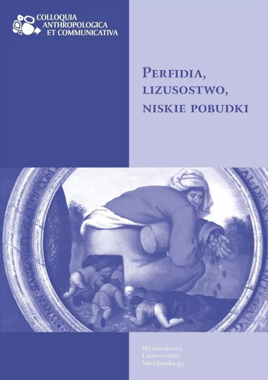 Perfidia, lizusostwo, niskie pobudki - tantis.pl