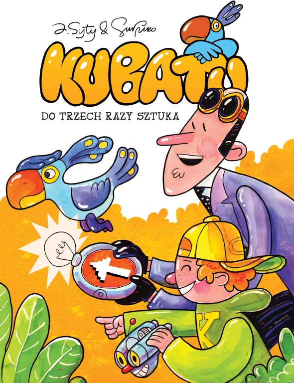 Do trzech razy sztuka. Kubatu. Tom 3 - tantis.pl