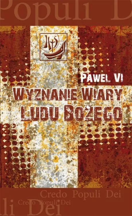 Wyznanie wiary Ludu Bożego - tantis.pl