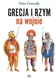 Grecja i Rzym na wojnie