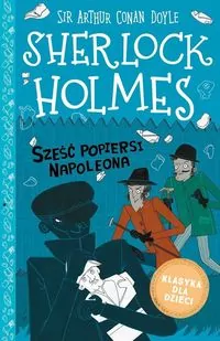 Sześć popiersi Napoleona. Sherlock Holmes. Tom 13